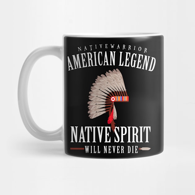 American Legend Native Spirit Will Never Die by aniza